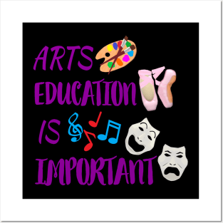 Arts Education Is Important with Purple Letters, Silver Gray Drama Masks, Artist Paint Palette, Ballet Shoes and Music Notes Posters and Art